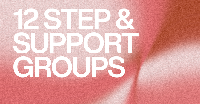 12-Step & Support Groups