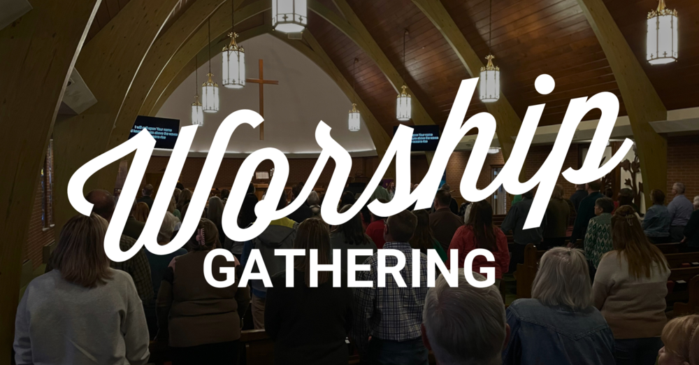 Worship Gathering (10a)