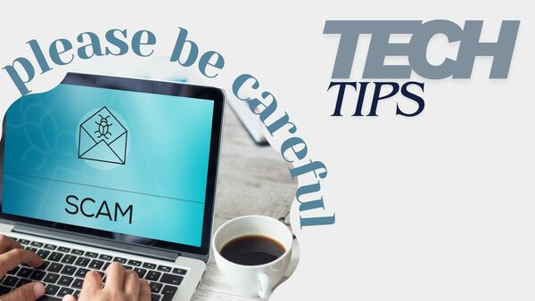 Tech Tips