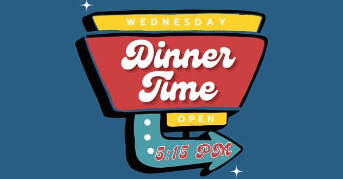 Wednesday Night Dinner