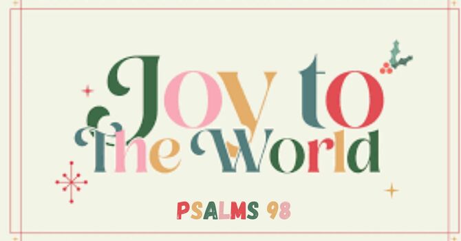 Joy To The World