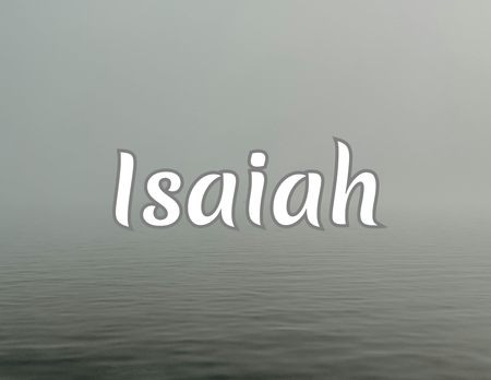 Isaiah