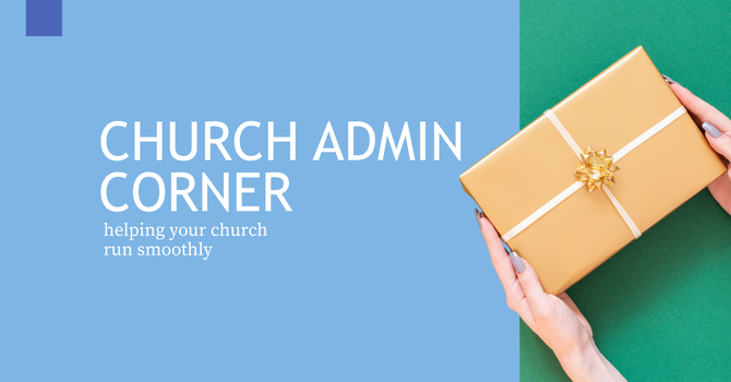 Church Admin Corner: In-Kind Donations image