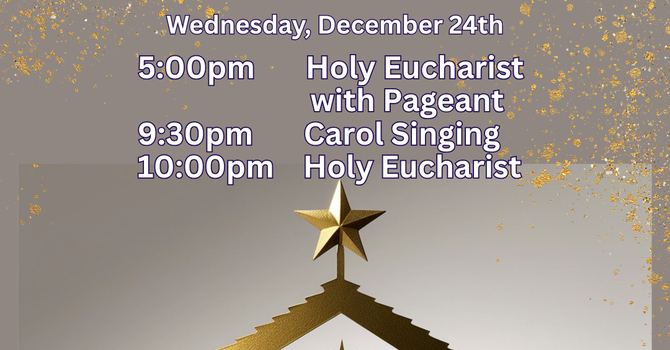 Christmas Eve Holy Eucharist