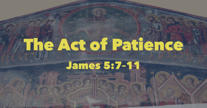 The Act ofPatience