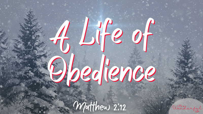 A Life of Obedience