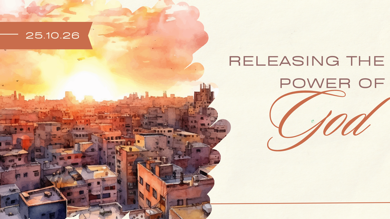 Releasing the Power of God