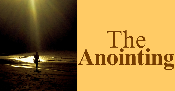 The Anointing