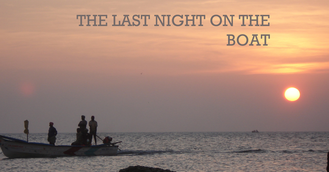 The Last Night on the Boat