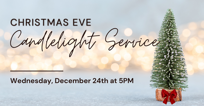 Christmas Eve Candlelight Service