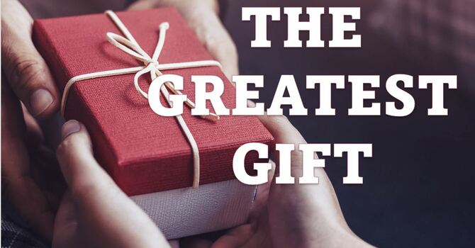 Receiving God's Greatest Gift