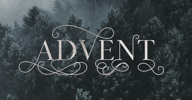 Advent Part 2
