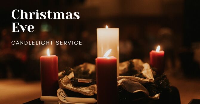 Christmas Eve Candlelight Service