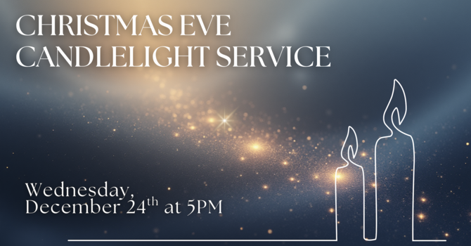 Christmas Eve Candlelight Service