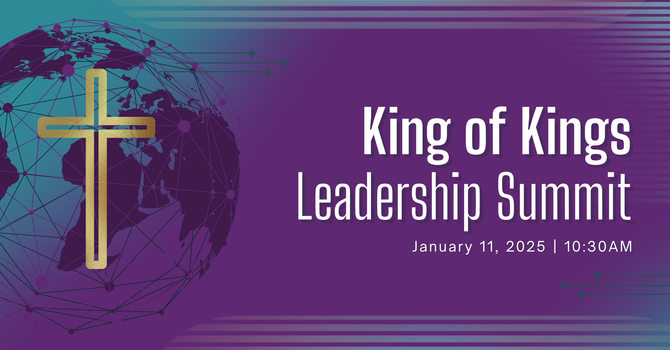 King of Kings Leadership Summit