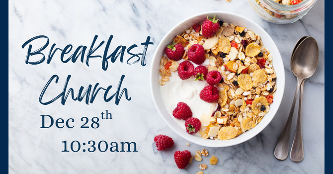Breakfast Church