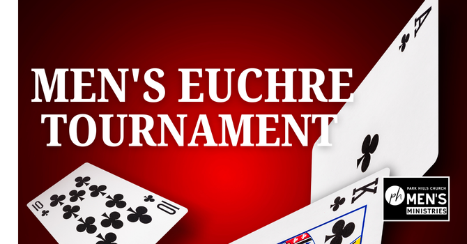 Men’s Euchre Tournament