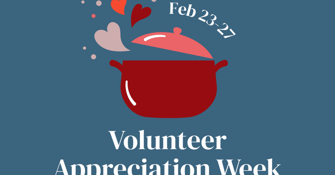 Volunteer Appreciation Week!