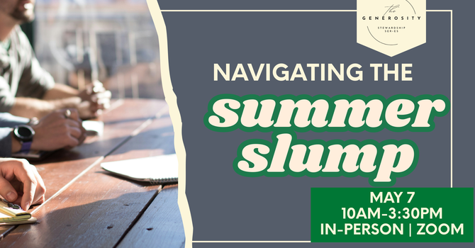 Navigating the Summer Slump