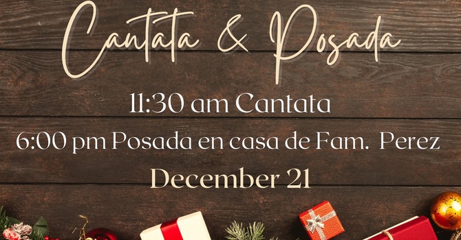 Cantata and Posada