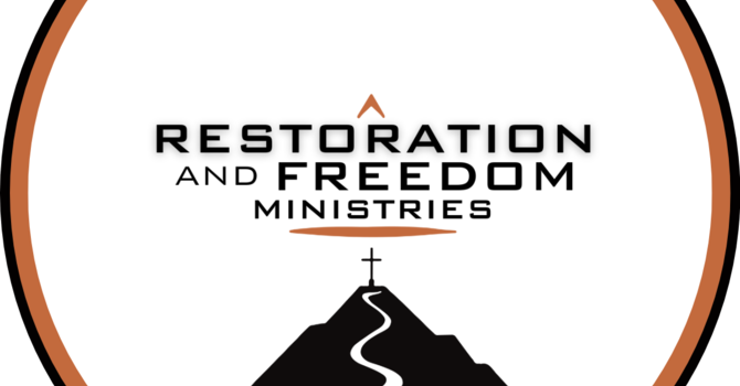 Restoration and Freedom Ministries Training Camp