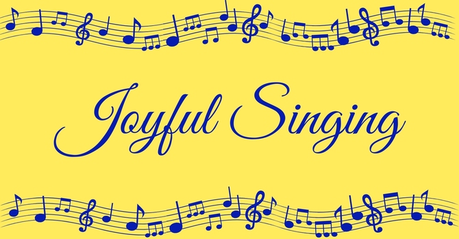 Joyful Singing