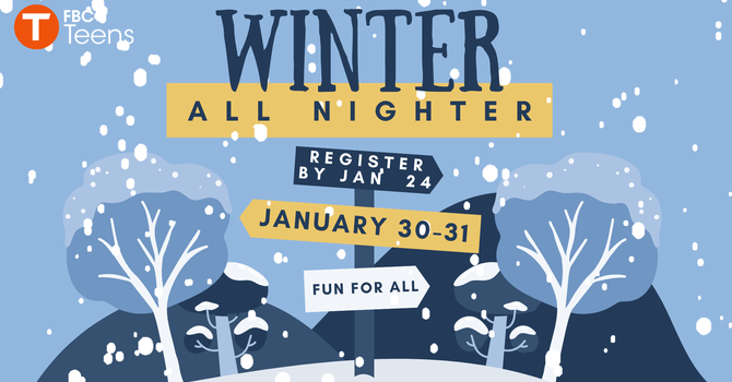 Teen Winter All Nighter