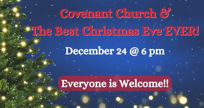 Covenant Christmas Eve