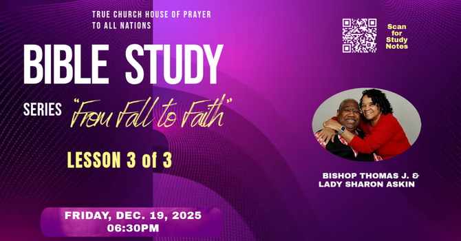 Bible Study Series: "From Fall to Faith" - Lesson 3 image