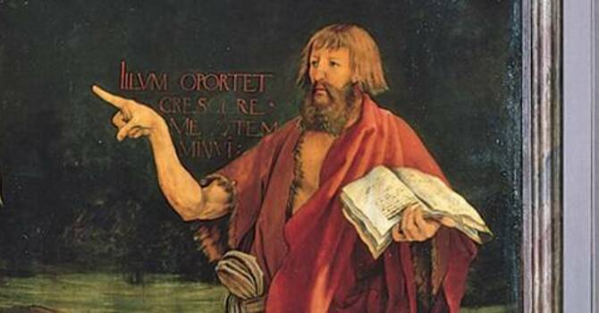 In Praise of John the Baptist, No One Greater Born of Women