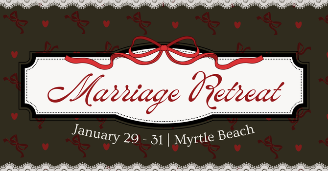 Annual Marriage Retreat