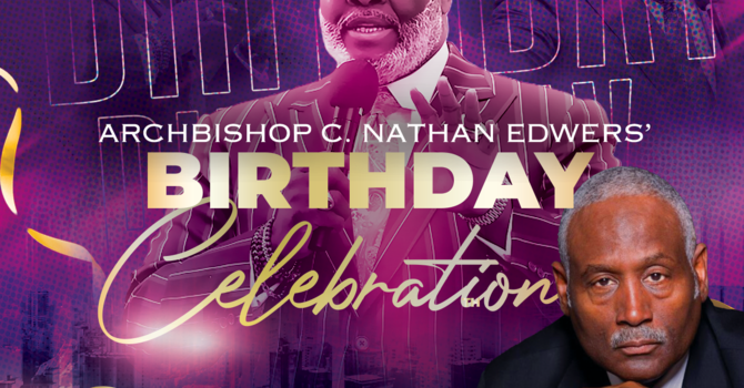 Archbishop Edwers Birthday Celebration