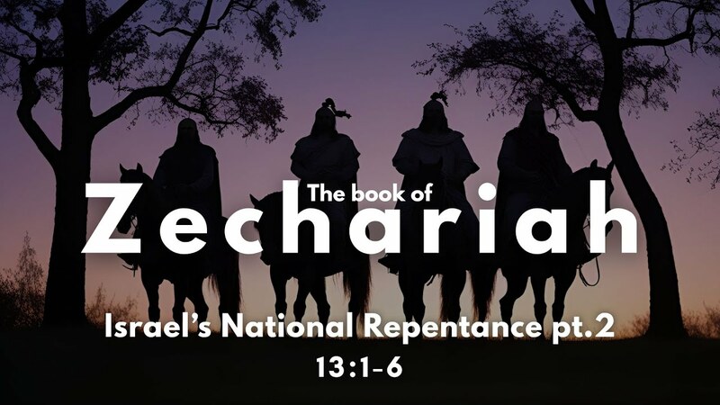 Israel's National Repentance, Pt. 2