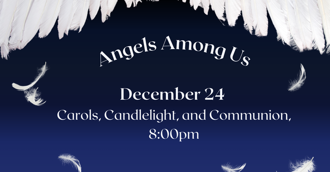 Carols, Candlelight, and Communion