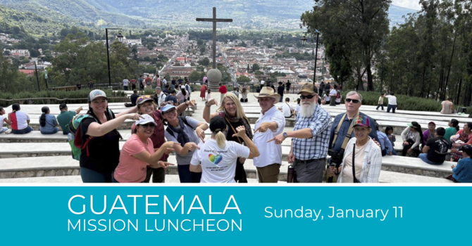 Guatemala Mission Luncheon