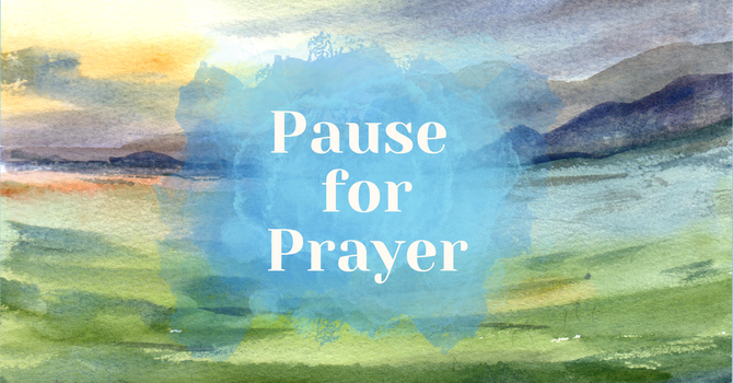 Pause for Prayer