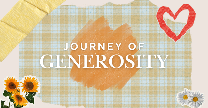 Journey of Generosity