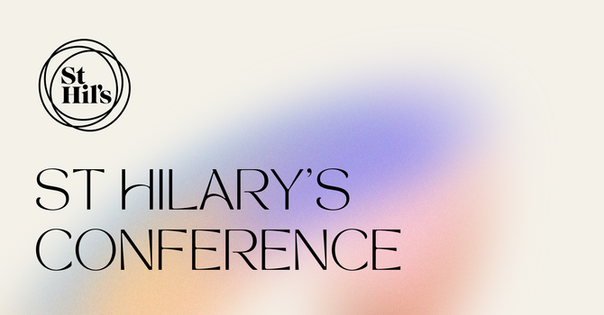 St Hilary's Conference