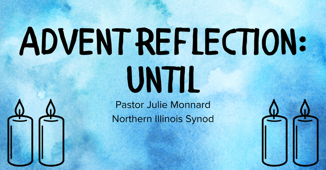 Advent 4 Reflection image