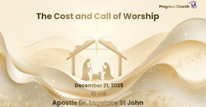 The Cost and Call of Worship