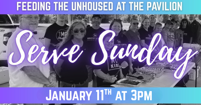 Serve Sunday: Feeding the Unhoused