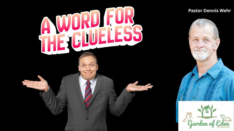 A Word for the Clueless