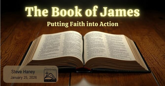 New Sermon Series on the Book Of James