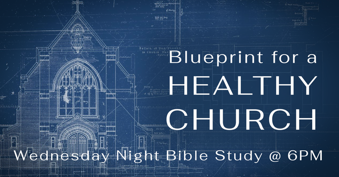 Blueprint for a Healthy Church