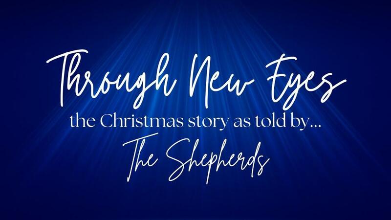 Advent - The Shepherds