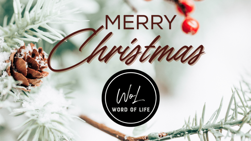Word of Life Christmas Service