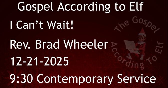12-21-2025: I Can't Wait - 9:30 Contemporary service