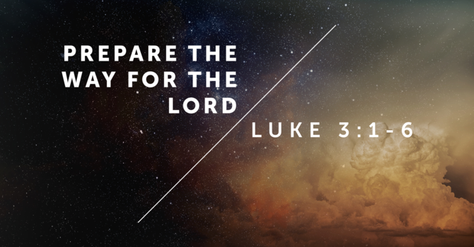 Prepare the Way for the Lord