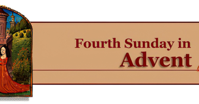The Fourth Sunday of Advent