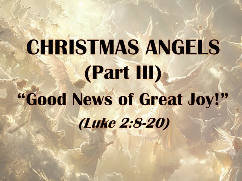 Good News Of Great Joy!
